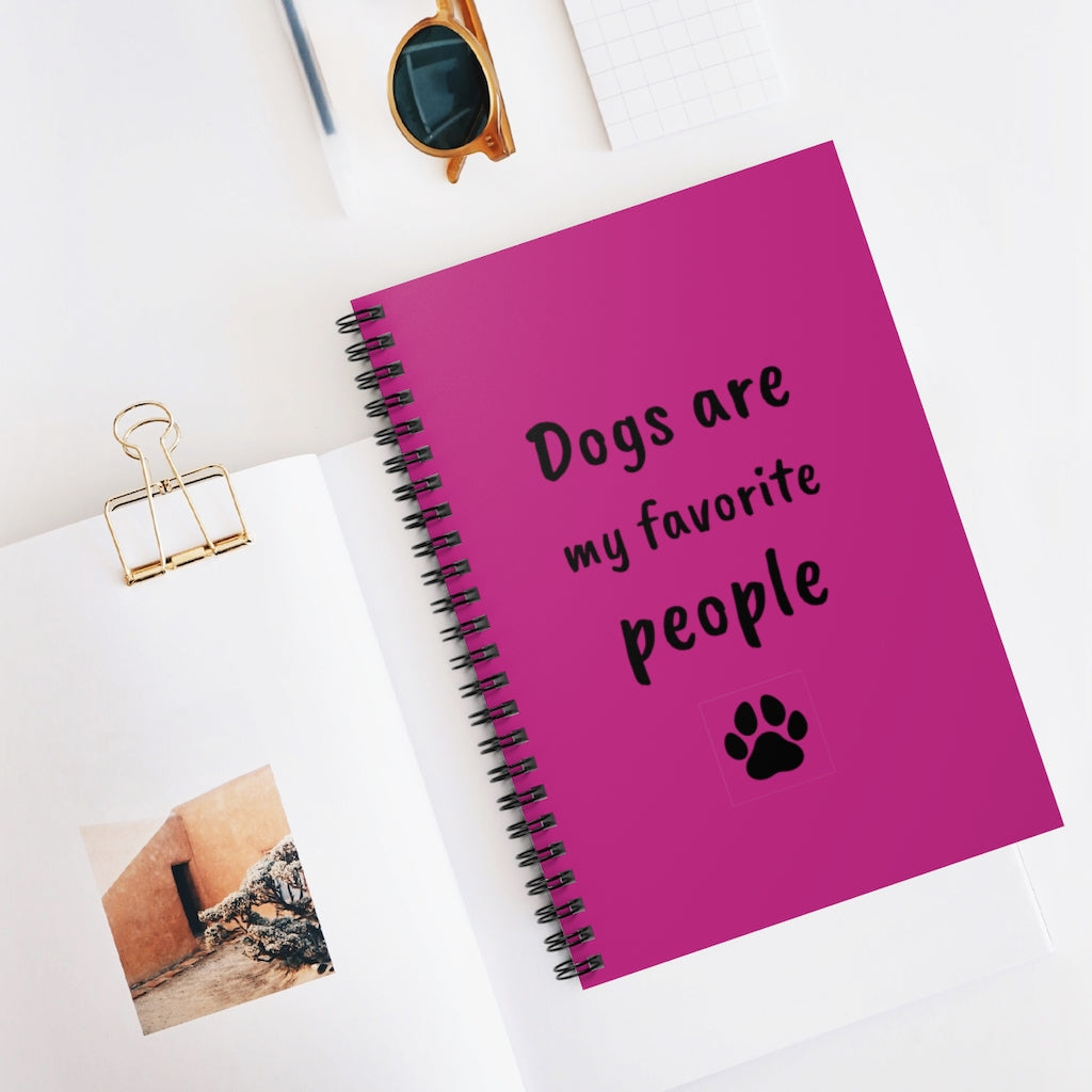 Dogs are my favourite people - Spiral Notebook
